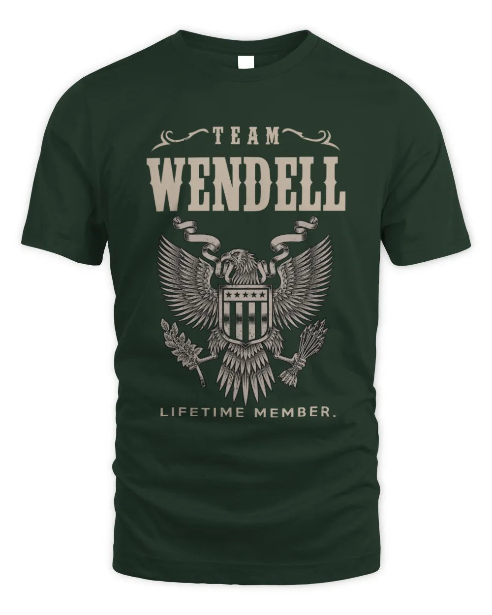 WENDELL TP06-K82 – Personalized Classic Style Apparel “Team NAME Lifetime Member” - Unisex Standard T-Shirt - Forest Green