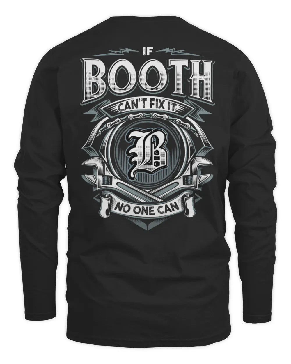 BOOTH AP81-K4-626 - Personalized Ahmed Quote Apparel “If Ahmed Can't Fix It, No One Can” - Men's Long Sleeved T-Shirt - Black