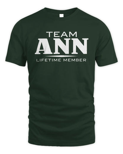 ANN BL62-K4-128 - Personalized “Team NAME Lifetime Member” - Unisex Standard T-Shirt - Forest Green