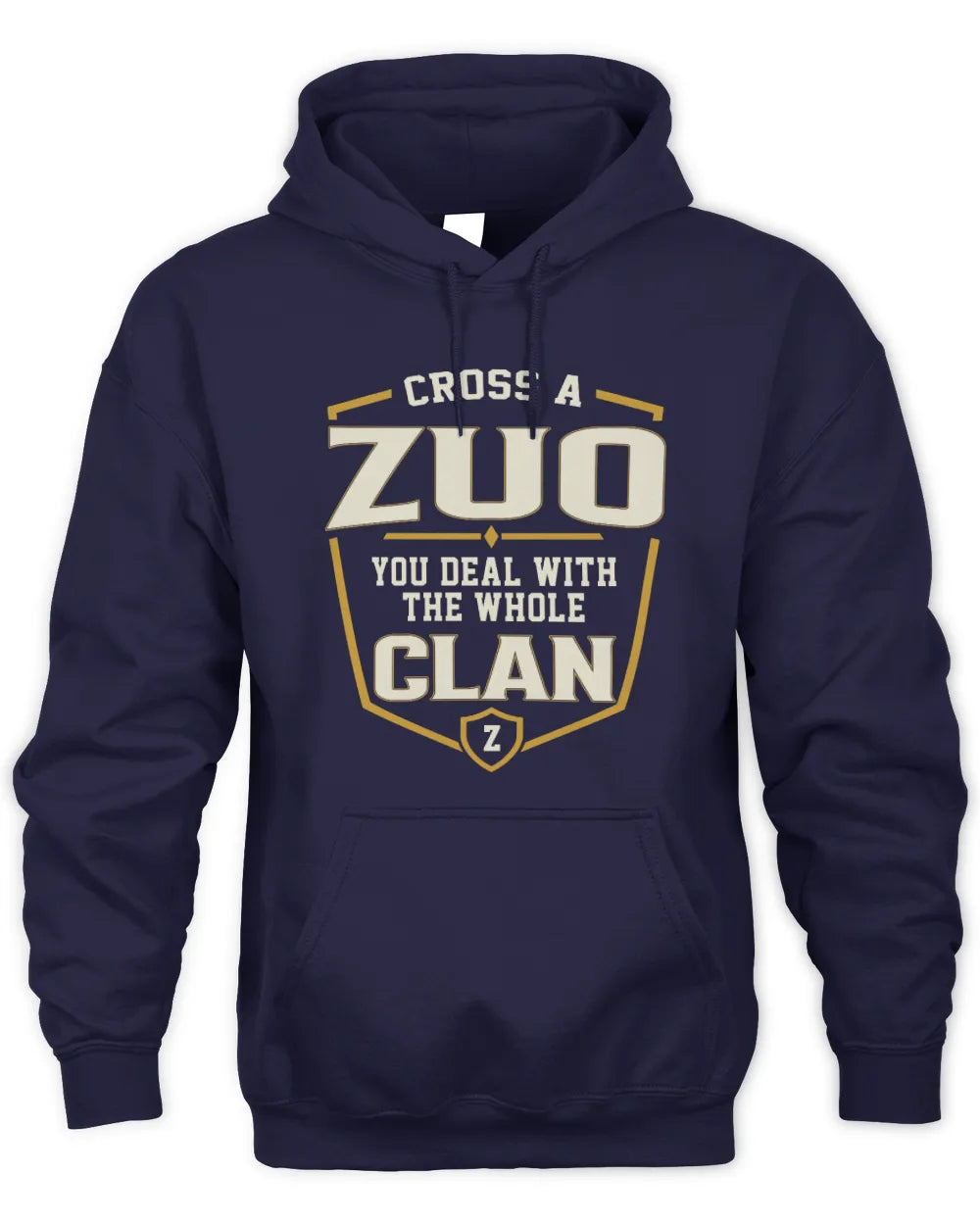 ZUO NT1-K008 Cross A/An NAME, You Deal With the Whole Clan | Personalized Vintage T-Shirt - Unisex Hoodie - Navy