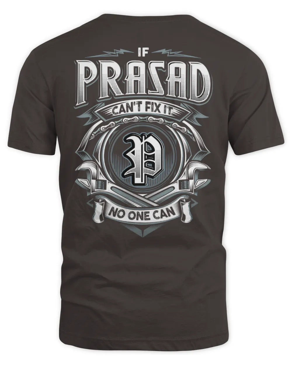 PRASAD AP81-K4-626 - Personalized Ahmed Quote Apparel “If Ahmed Can't Fix It, No One Can” - Unisex Standard T-Shirt - Dark Chocolate