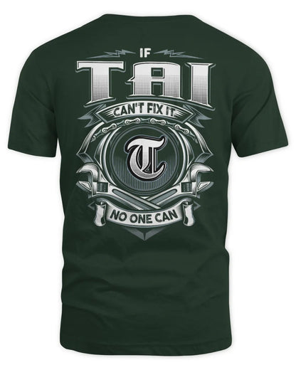 TAI AP81-K4-626 - Personalized Ahmed Quote Apparel “If Ahmed Can't Fix It, No One Can” - Unisex Standard T-Shirt - Forest Green