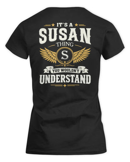 SUSAN KT06-M008 It’s a [NAME] Thing – You Wouldn’t Understand | Personalized Vintage T-Shirt - Women's Standard T-Shirt - Black