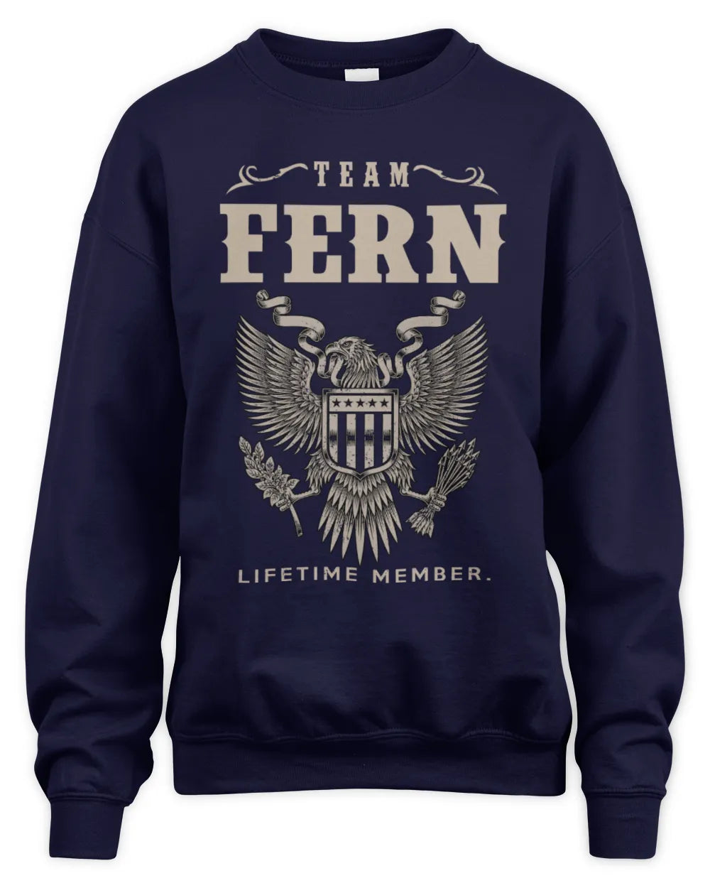 FERN TP06-K82 – Personalized Classic Style Apparel “Team NAME Lifetime Member” - Unisex Sweatshirt - Navy