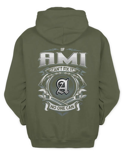 AMI AP81-K4-626 - Personalized Ahmed Quote Apparel “If Ahmed Can't Fix It, No One Can” - Unisex Hoodie - Military Green
