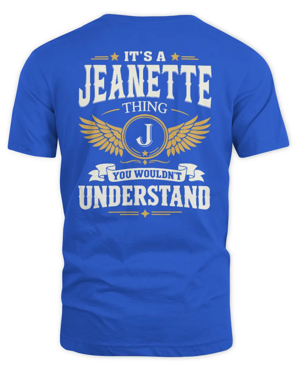 JEANETTE KT06-M008 It’s a [NAME] Thing – You Wouldn’t Understand | Personalized Vintage T-Shirt - Unisex Standard T-Shirt - Royal
