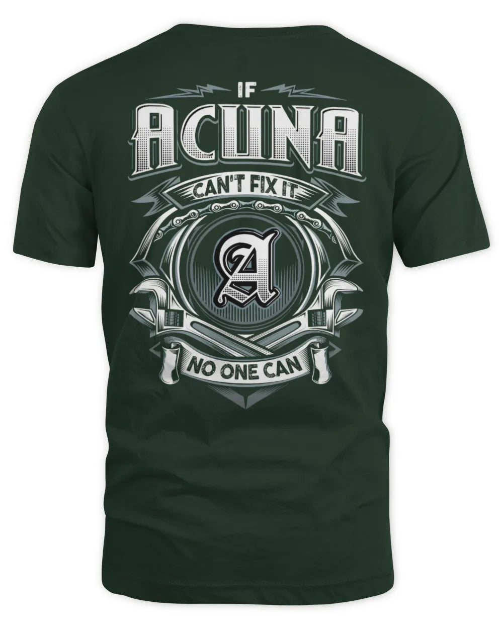 ACUNA AP81-K4-626 - Personalized Ahmed Quote Apparel “If Ahmed Can't Fix It, No One Can” - Unisex Standard T-Shirt - Forest Green