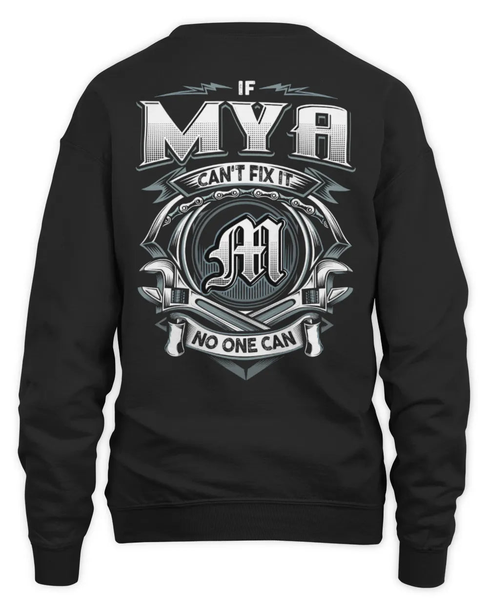 MYA AP81-K4-626 - Personalized Ahmed Quote Apparel “If Ahmed Can't Fix It, No One Can” - Unisex Sweatshirt - Black