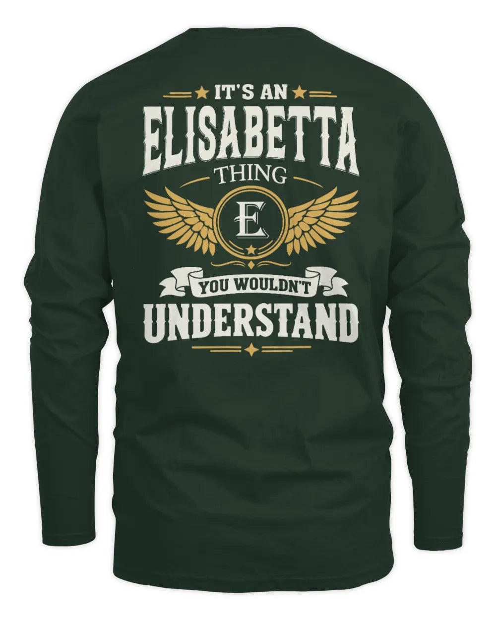 ELISABETTA KT06-M008 It’s a [NAME] Thing – You Wouldn’t Understand | Personalized Vintage T-Shirt - Men's Long Sleeved T-Shirt - Forest Green