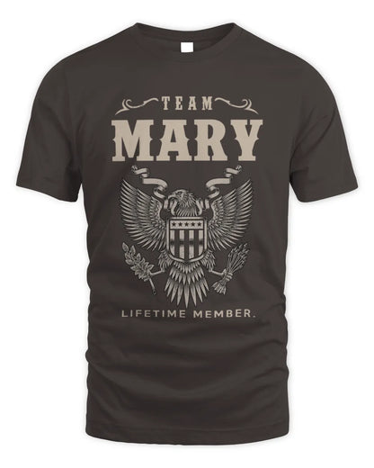 MARY TP06-K82 – Personalized Classic Style Apparel “Team NAME Lifetime Member” - Unisex Standard T-Shirt - Dark Chocolate