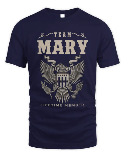 MARY TP06-K82 – Personalized Classic Style Apparel “Team NAME Lifetime Member” - Unisex Standard T-Shirt - Navy