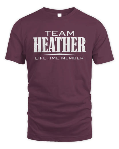HEATHER BL62-K4-128 - Personalized “Team NAME Lifetime Member” - Unisex Standard T-Shirt - Maroon