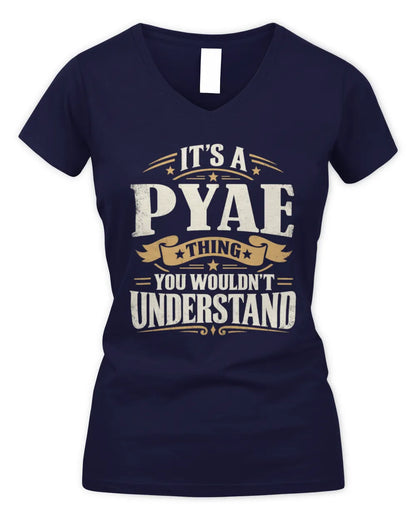 PYAE P08 TH51 - Personalized “It’s a/an [NAME] Thing – You Wouldn’t Understand” Shirt - Women's V-Neck T-Shirt - Navy