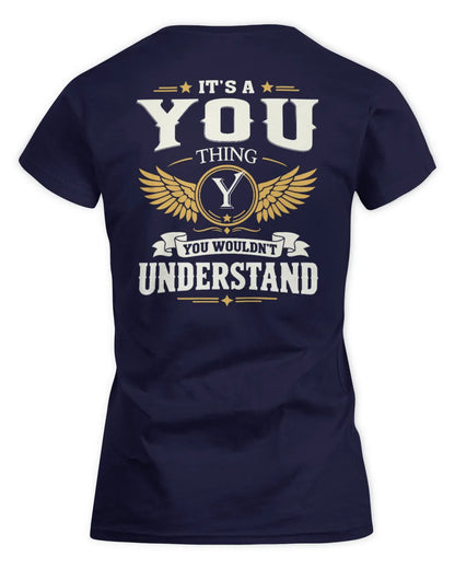 YOU KT06-M008 It’s a [NAME] Thing – You Wouldn’t Understand | Personalized Vintage T-Shirt - Women's Standard T-Shirt - Navy