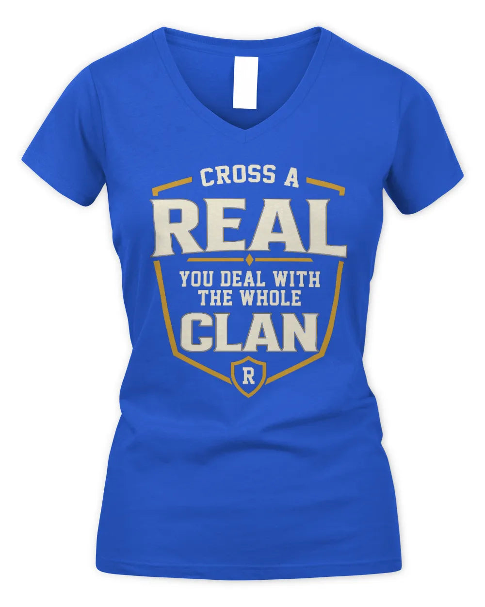 REAL NT1-K008 Cross A/An NAME, You Deal With the Whole Clan | Personalized Vintage T-Shirt - Women's V-Neck T-Shirt - Royal