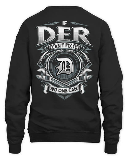 DER AP81-K4-626 - Personalized Ahmed Quote Apparel “If Ahmed Can't Fix It, No One Can” - Unisex Sweatshirt - Black