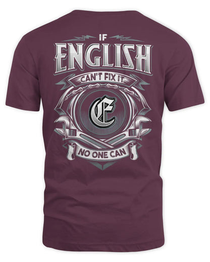 ENGLISH AP81-K4-626 - Personalized Ahmed Quote Apparel “If Ahmed Can't Fix It, No One Can” - Unisex Standard T-Shirt - Maroon