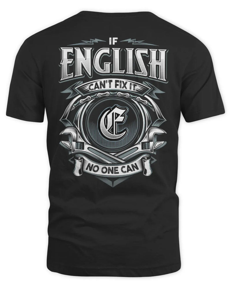 ENGLISH AP81-K4-626 - Personalized Ahmed Quote Apparel “If Ahmed Can't Fix It, No One Can” - Unisex Standard T-Shirt - Black