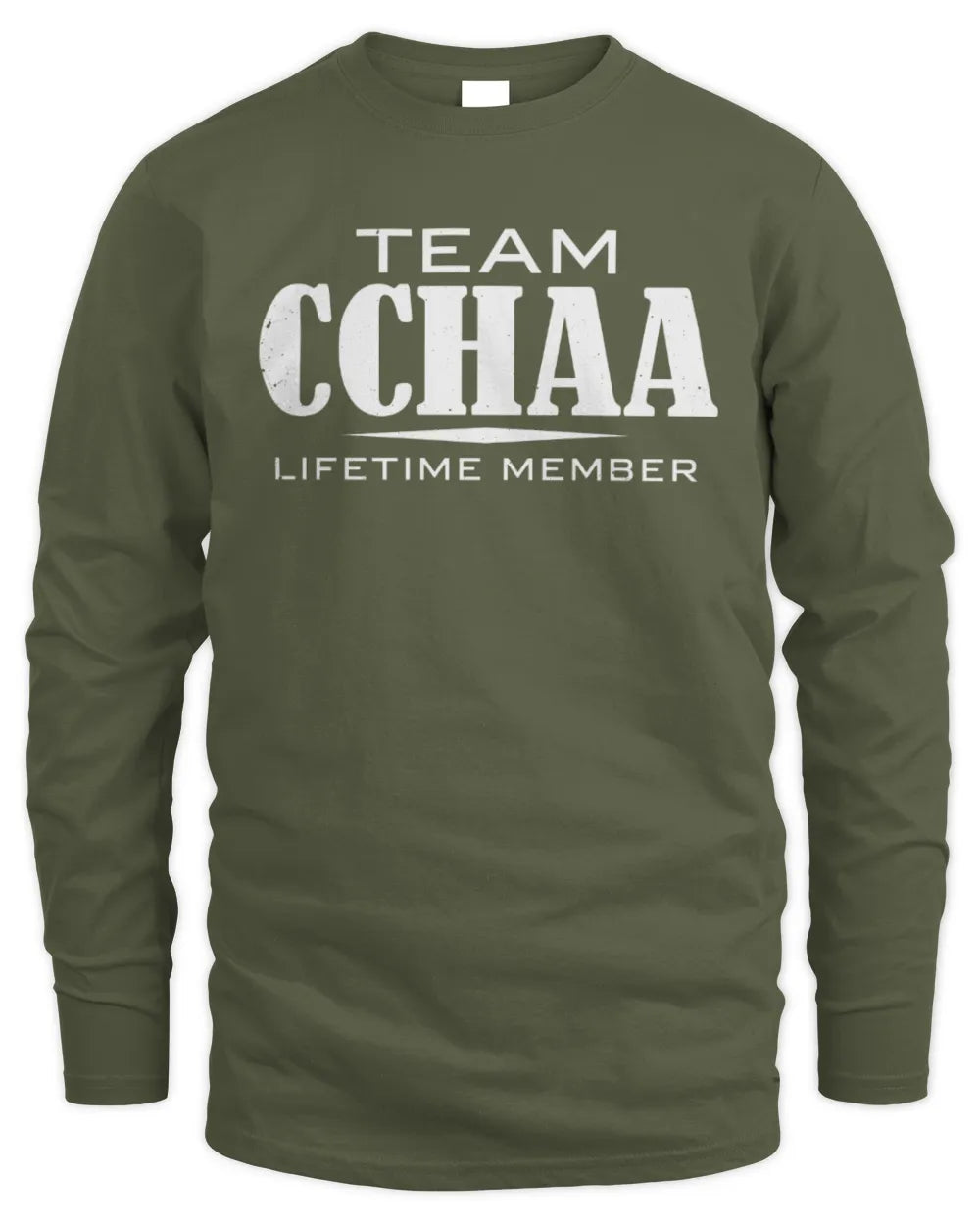 CCHAA BL62-K4-128 - Personalized “Team NAME Lifetime Member” - Men's Long Sleeved T-Shirt - Military Green