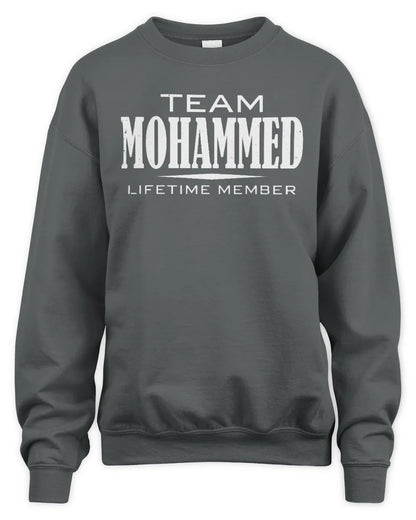 MOHAMMED BL62-K4-128 - Personalized “Team NAME Lifetime Member” - Unisex Sweatshirt - Charcoal