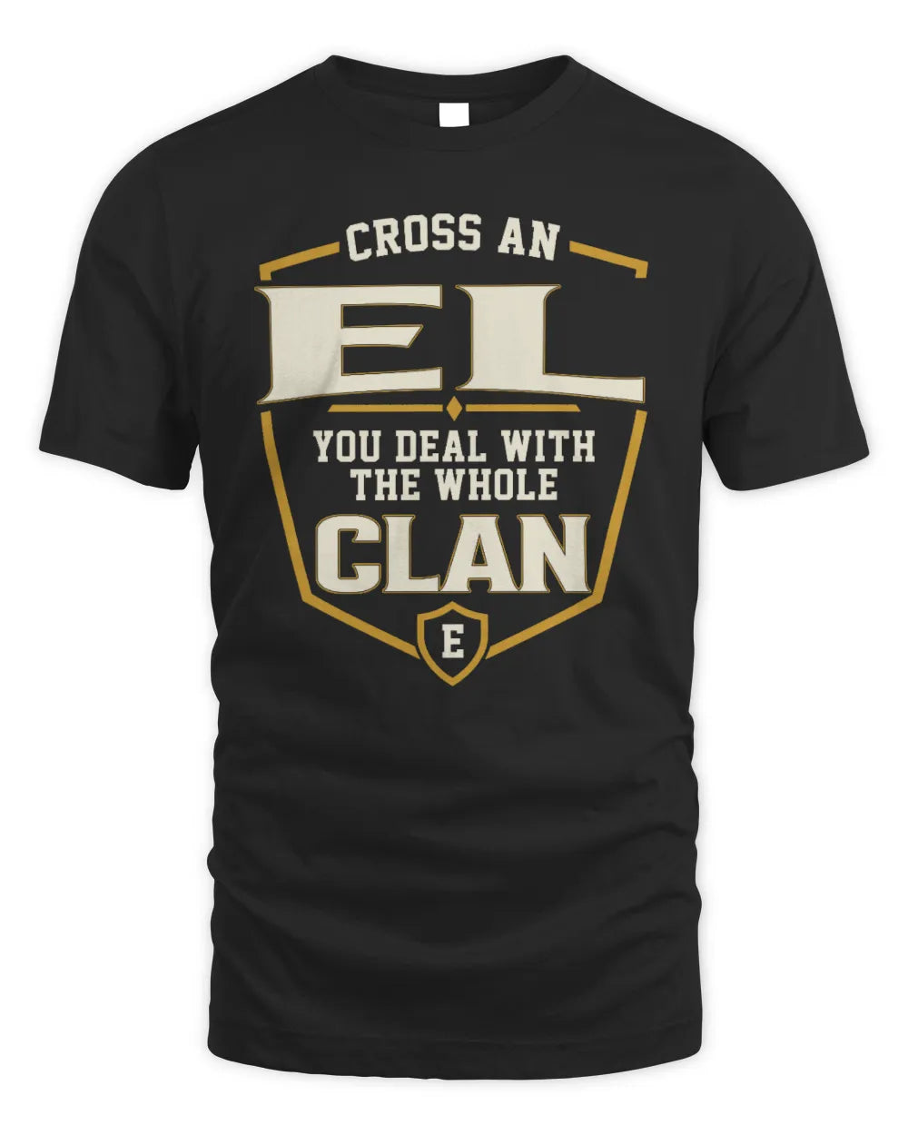 EL NT1-K008 Cross A/An NAME, You Deal With the Whole Clan | Personalized Vintage T-Shirt - Unisex Standard T-Shirt - Black