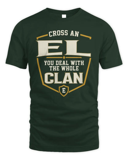 EL NT1-K008 Cross A/An NAME, You Deal With the Whole Clan | Personalized Vintage T-Shirt - Unisex Standard T-Shirt - Forest Green