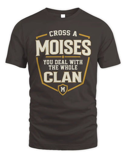 MOISES NT1-K008 Cross A/An NAME, You Deal With the Whole Clan | Personalized Vintage T-Shirt - Unisex Standard T-Shirt - Dark Chocolate