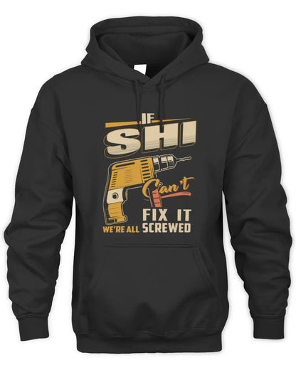 SHI TP22-K4-228 - Personalized Handyman T-Shirt “If AARON Can’t Fix It, We’re All Screwed” - Unisex Hoodie - Black