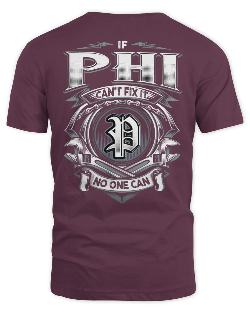 PHI AP81-K4-626 - Personalized Ahmed Quote Apparel “If Ahmed Can't Fix It, No One Can” - Unisex Standard T-Shirt - Maroon