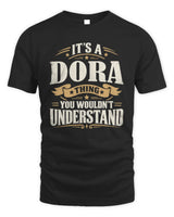 DORA P08 TH51 - Personalized “It’s a/an [NAME] Thing – You Wouldn’t Understand” Shirt - Unisex Standard T-Shirt - Black