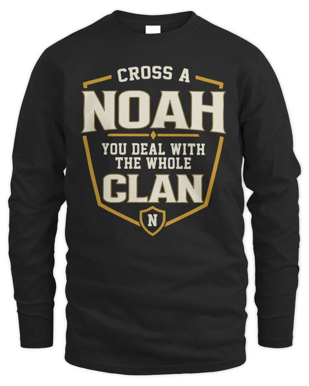 NOAH NT1-K008 Cross A/An NAME, You Deal With the Whole Clan | Personalized Vintage T-Shirt - Men's Long Sleeved T-Shirt - Black