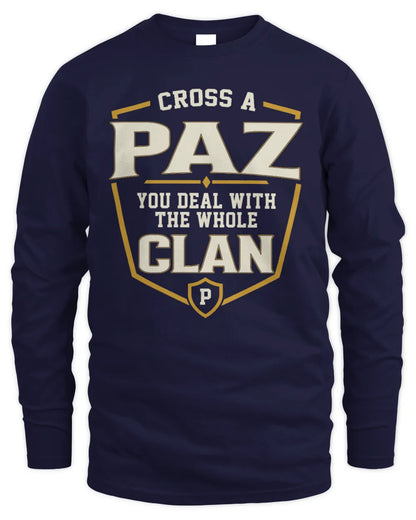 PAZ NT1-K008 Cross A/An NAME, You Deal With the Whole Clan | Personalized Vintage T-Shirt - Men's Long Sleeved T-Shirt - Navy
