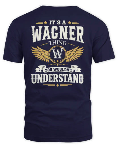 WAGNER KT06-M008 It’s a [NAME] Thing – You Wouldn’t Understand | Personalized Vintage T-Shirt - Unisex Standard T-Shirt - Navy