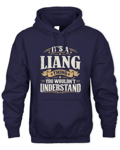 LIANG P08 TH51 - Personalized “It’s a/an [NAME] Thing – You Wouldn’t Understand” Shirt - Unisex Hoodie - Navy