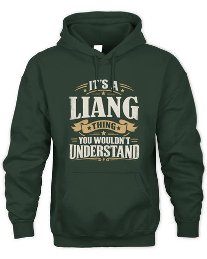 LIANG P08 TH51 - Personalized “It’s a/an [NAME] Thing – You Wouldn’t Understand” Shirt - Unisex Hoodie - Forest Green
