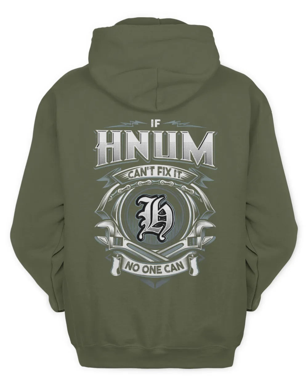 HNUM AP81-K4-626 - Personalized Ahmed Quote Apparel “If Ahmed Can't Fix It, No One Can” - Unisex Hoodie - Military Green