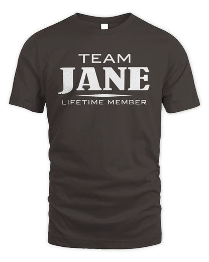 JANE BL62-K4-128 - Personalized “Team NAME Lifetime Member” - Unisex Standard T-Shirt - Dark Chocolate