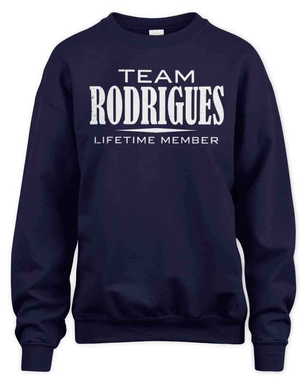 RODRIGUES BL62-K4-128 - Personalized “Team NAME Lifetime Member” - Unisex Sweatshirt - Navy