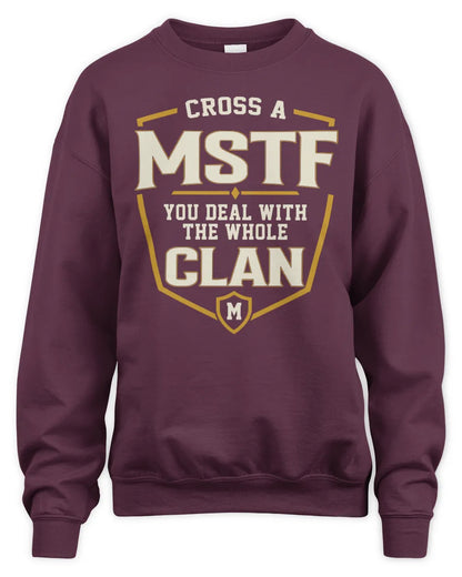 MSTF NT1-K008 Cross A/An NAME, You Deal With the Whole Clan | Personalized Vintage T-Shirt - Unisex Sweatshirt - Maroon