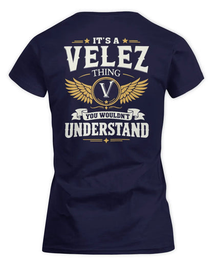 VELEZ KT06-M008 It’s a [NAME] Thing – You Wouldn’t Understand | Personalized Vintage T-Shirt - Women's Standard T-Shirt - Navy