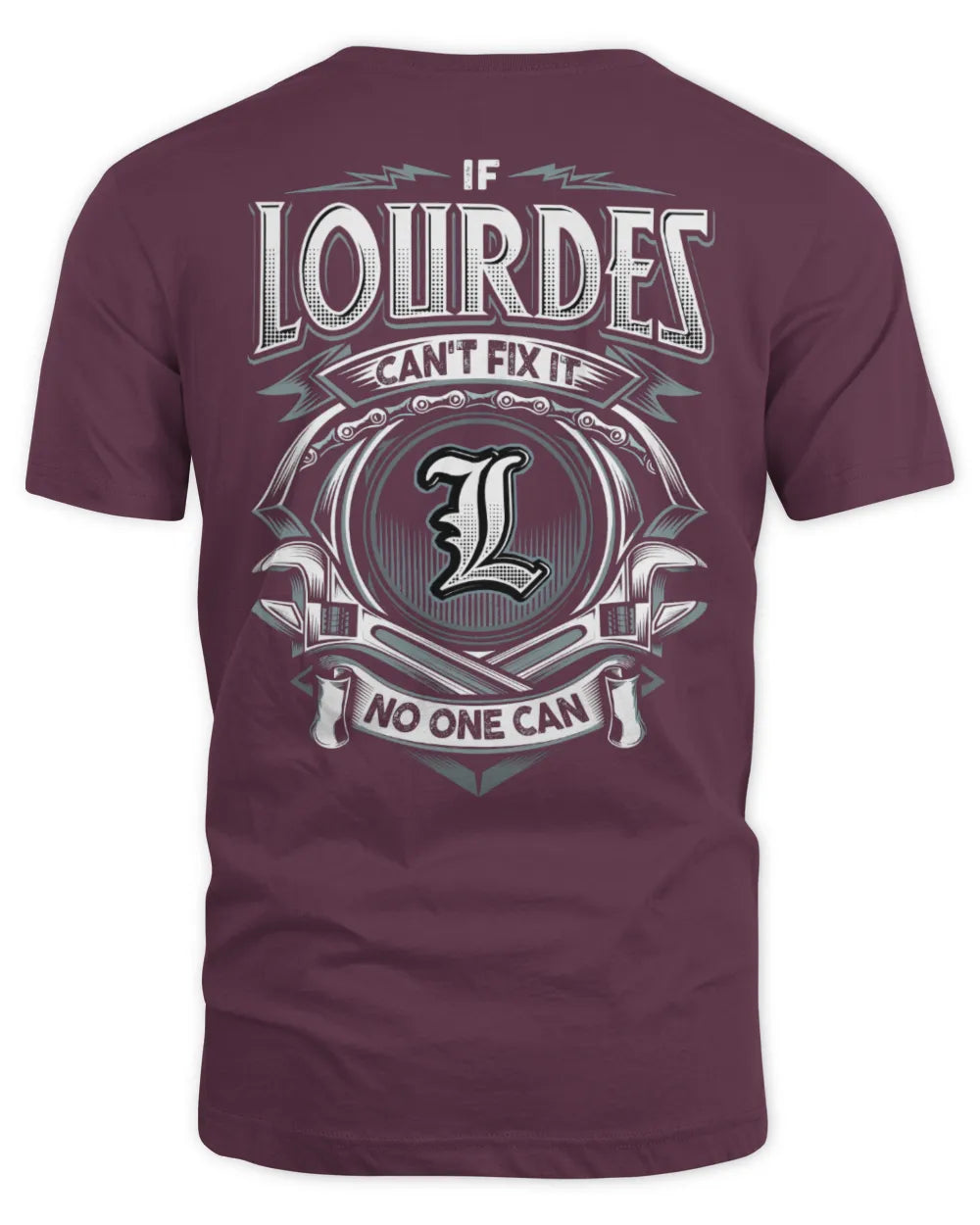LOURDES AP81-K4-626 - Personalized Ahmed Quote Apparel “If Ahmed Can't Fix It, No One Can” - Unisex Standard T-Shirt - Maroon