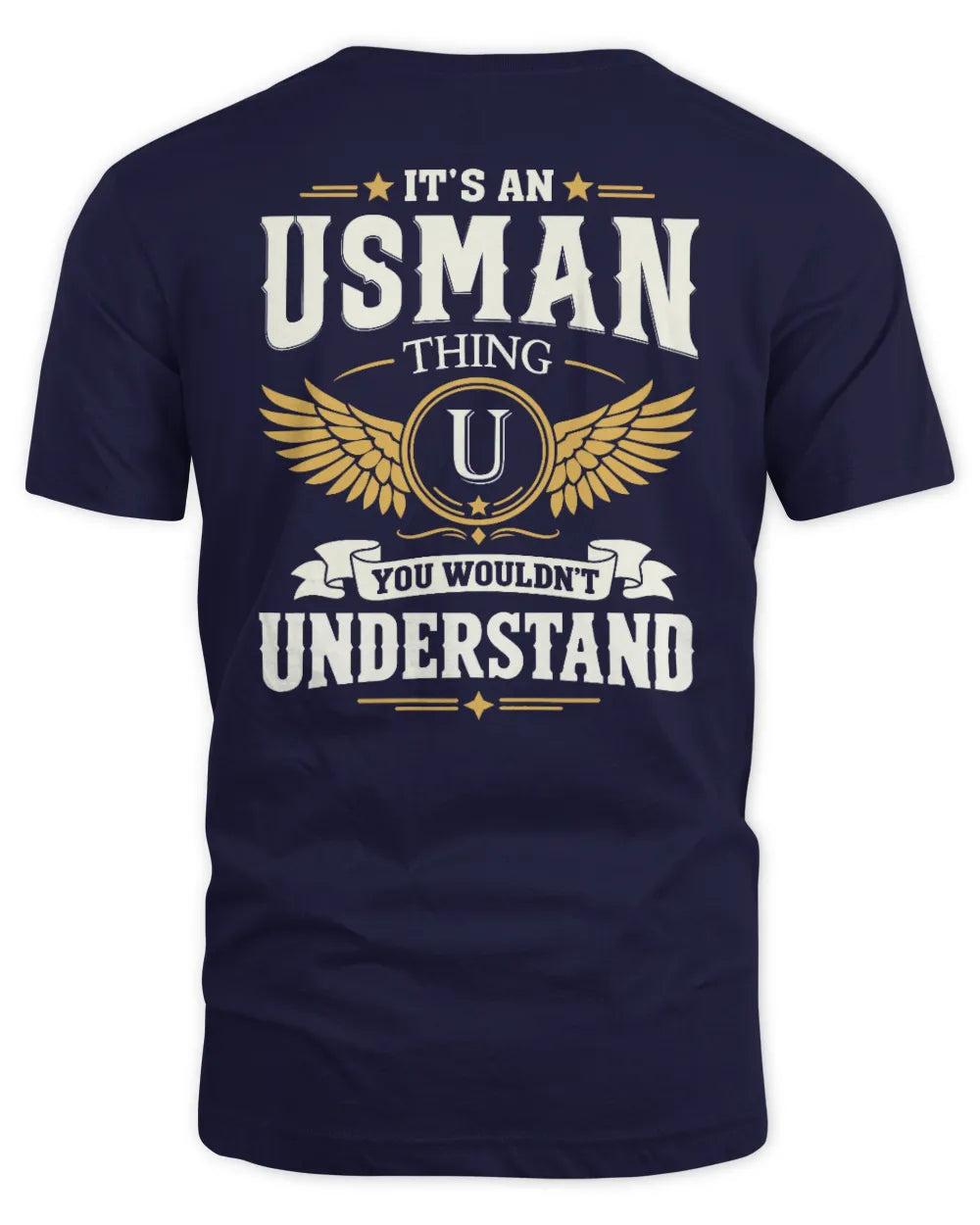 USMAN KT06-M008 It’s a [NAME] Thing – You Wouldn’t Understand | Personalized Vintage T-Shirt - Unisex Standard T-Shirt - Navy