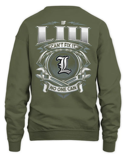 LIU AP81-K4-626 - Personalized Ahmed Quote Apparel “If Ahmed Can't Fix It, No One Can” - Unisex Sweatshirt - Military Green