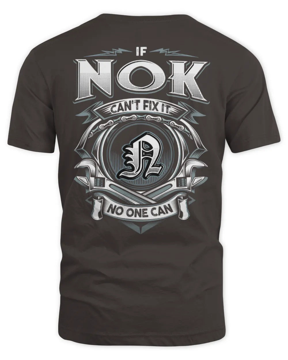 NOK AP81-K4-626 - Personalized Ahmed Quote Apparel “If Ahmed Can't Fix It, No One Can” - Unisex Standard T-Shirt - Dark Chocolate