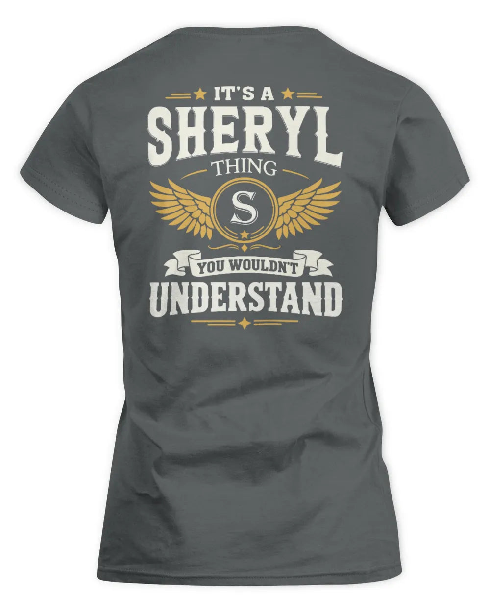 SHERYL KT06-M008 It’s a [NAME] Thing – You Wouldn’t Understand | Personalized Vintage T-Shirt - Women's Standard T-Shirt - Charcoal