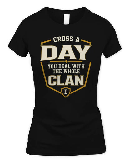 DAY NT1-K008 Cross A/An NAME, You Deal With the Whole Clan | Personalized Vintage T-Shirt - Women's Standard T-Shirt - Black
