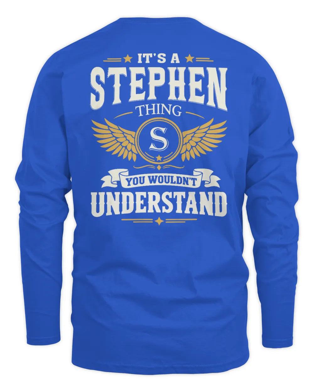 STEPHEN KT06-M008 It’s a [NAME] Thing – You Wouldn’t Understand | Personalized Vintage T-Shirt - Men's Long Sleeved T-Shirt - Royal