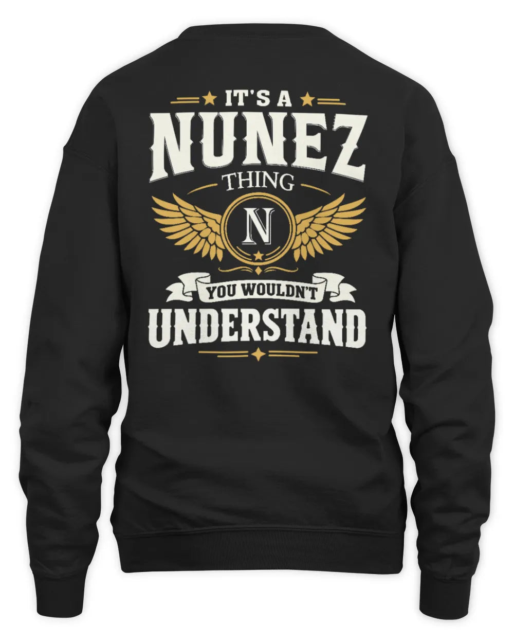NUNEZ KT06-M008 It’s a [NAME] Thing – You Wouldn’t Understand | Personalized Vintage T-Shirt - Unisex Sweatshirt - Black
