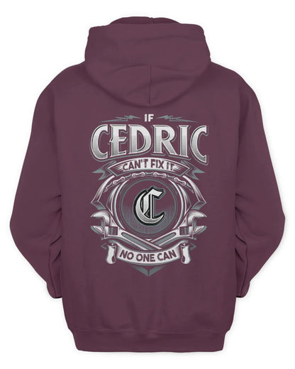 CEDRIC AP81-K4-626 - Personalized Ahmed Quote Apparel “If Ahmed Can't Fix It, No One Can” - Unisex Hoodie - Maroon