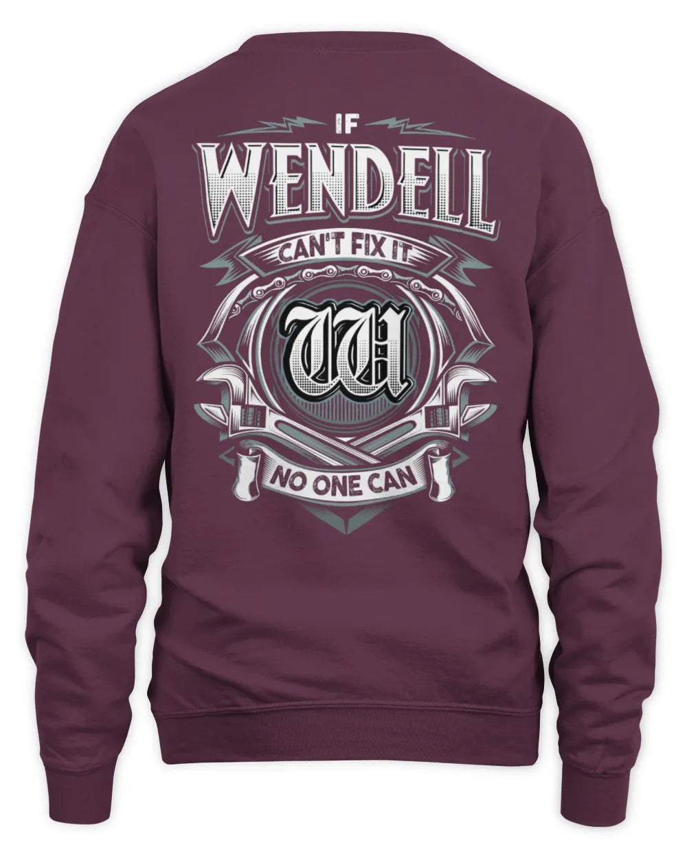 WENDELL AP81-K4-626 - Personalized Ahmed Quote Apparel “If Ahmed Can't Fix It, No One Can” - Unisex Sweatshirt - Maroon